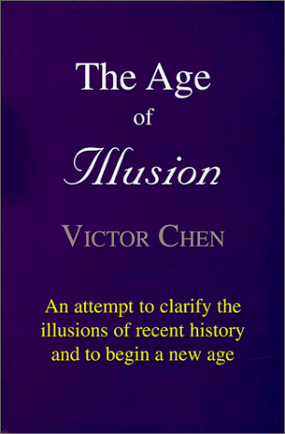 Imagen de archivo de The Age of Illusion: Some Writings and a Memoir a la venta por Revaluation Books