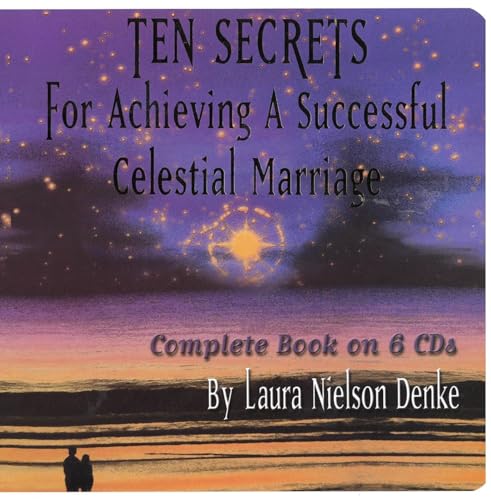 Stock image for Ten Secrets for Achieving a Successful Celestial Marriage for sale by HPB-Diamond