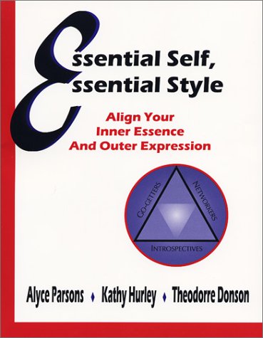 Essential Self, Essential Style: Align Your Inner Essence and