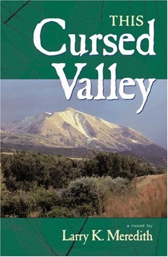 This Cursed Valley