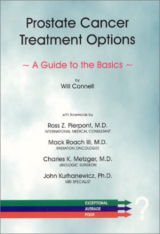 Stock image for Prostate Cancer Treatment Options : A Guide to the Basics for sale by HPB-Red