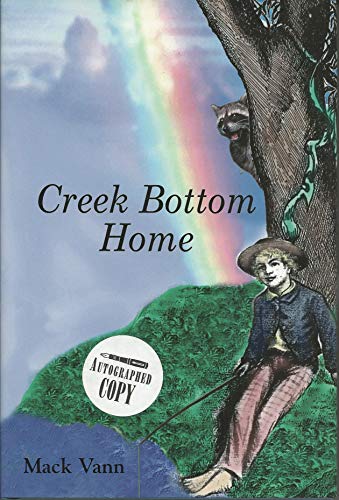 9780967391946: Creek Bottom Home