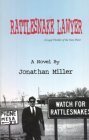 Rattlesnake Lawyer (9780967392035) by Jonathan Miller