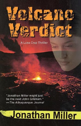9780967392097: Volcano Verdict: A Luna Cruz Thriller