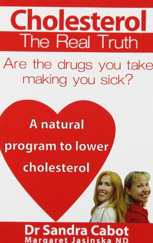Imagen de archivo de Cholesterol: The Real Truth a la venta por Goodwill