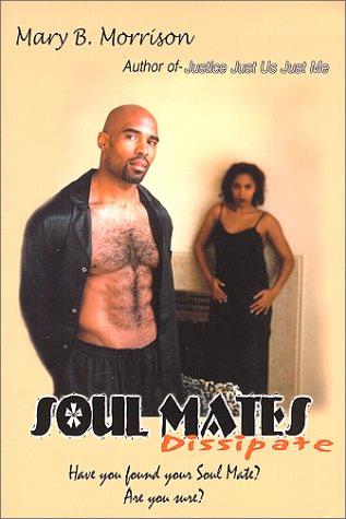 Imagen de archivo de Soulmates Dissipate a la venta por Better World Books