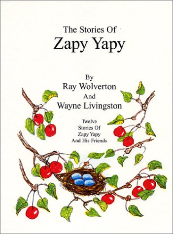 Stock image for The Stories of Zapy Yapy for sale by Books of Paradise