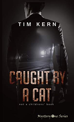 Beispielbild fr Caught by a Cat: Not a Childrens' Book (Mystery One) zum Verkauf von HPB Inc.