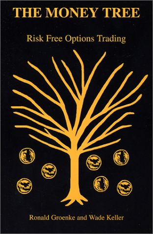 Beispielbild fr The Money Tree: Risk Free Options Trading zum Verkauf von HPB-Red