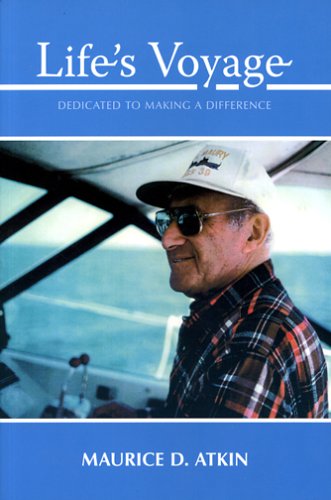 Stock image for Life's Voyage: Dedicated to Making a Difference for sale by Wonder Book