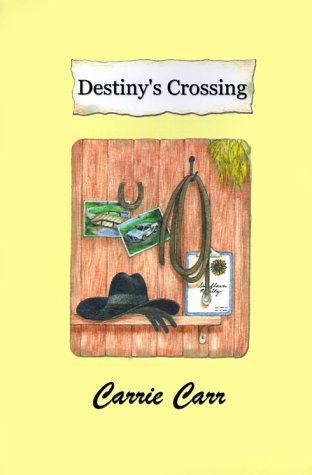 Stock image for Destiny's Crossing for sale by Dunaway Books