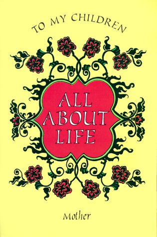 Stock image for To My Children: All About Life for sale by Flash Books