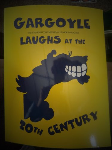 9780967423807: Gargoyle Laughs at the 20th Century