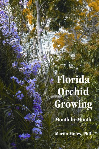 Stock image for Florida Orchid Growing: Month by Month for sale by ThriftBooks-Atlanta