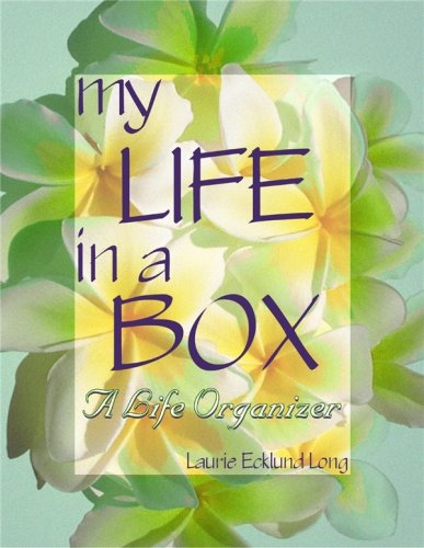 9780967439440: My Life in a Box...A Life Organizer