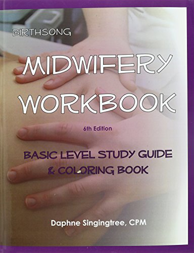 Imagen de archivo de Birthsong Midwifery Workbook, 6th Edition a la venta por SecondSale