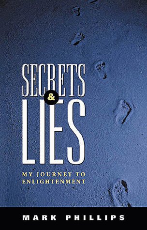 Beispielbild fr Secrets Lies: My Journey to Enlightenment zum Verkauf von Goodwill of Colorado