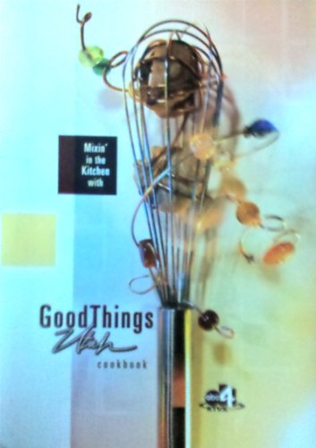 Stock image for Good Things Utah Cookbook: featured Recipes from 2003 for sale by Jenson Books Inc