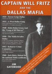 9780967446011: Captain Will Fritz and the Dallas Mafia