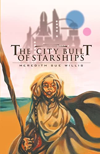 Stock image for The City Built of Starships for sale by Revaluation Books