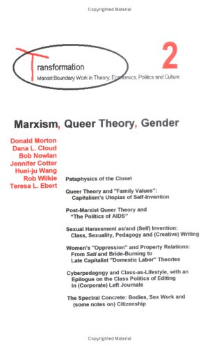 Stock image for Marxism, Queer Theory, Gender (Transformation--Marxist Boundary Work in Theory, Economics, Politics and Culture) for sale by HPB-Red