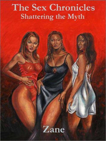 Beispielbild fr The Sex Chronicles : Shattering the Myth zum Verkauf von Jenson Books Inc