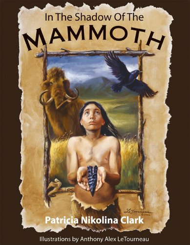 Imagen de archivo de In the Shadow of the Mammoth a la venta por Better World Books
