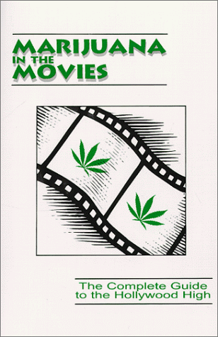 9780967470504: Marijuana in the Movies