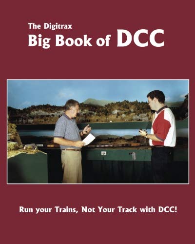 The Digitrax Big Book of DCC (9780967483009) by Palmer, John