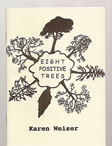 Beispielbild fr Eight Positive Trees zum Verkauf von Lorne Bair Rare Books, ABAA