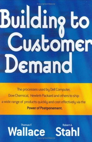 9780967488462: Building to Customer Demand