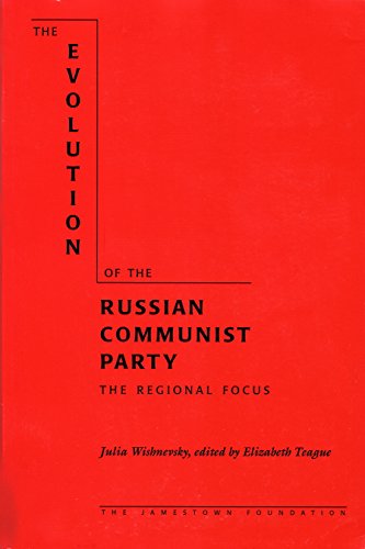 Stock image for The evolution of the Russian Communist Party: The regional focus for sale by Wonder Book