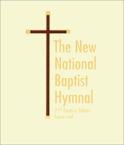 Stock image for New National Baptist Hymnal 21st Century -Loose-leaf Edition (Musician Version) for sale by Books Unplugged
