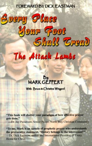 Beispielbild fr Every Place Your Foot Shall Tread: The Attack Lambs zum Verkauf von Wonder Book