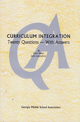 Beispielbild fr Curriculum Integration, Twenty Questions - With Answers zum Verkauf von HPB-Red
