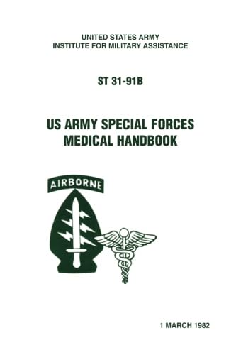 Imagen de archivo de US Army Special Forces Medical Handbook a la venta por Half Price Books Inc.