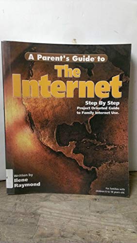 Stock image for A Parent's Guide to the Internet for sale by Wonder Book