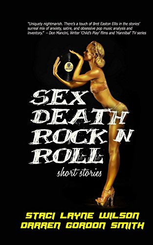 Imagen de archivo de Sex Death Rock N Roll: Short Stories a la venta por GF Books, Inc.