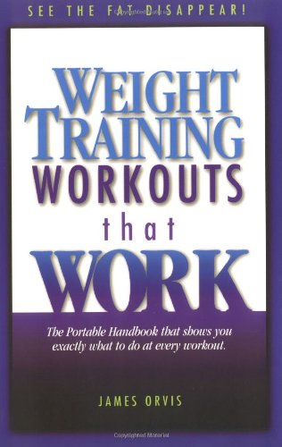 Stock image for Weight Training Workouts that Work for sale by BooksRun