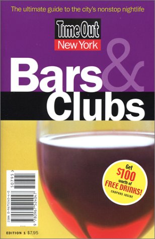 Stock image for New York Bars and Clubs (Time Out) for sale by Greener Books