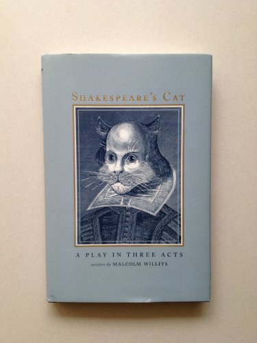 Stock image for Shakespeare's Cat: A Play in Three Acts for sale by Books From California