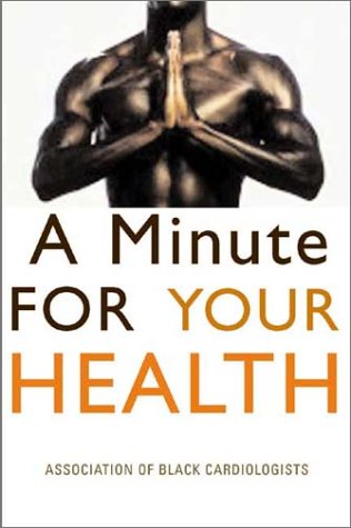 9780967525891: A Minute for Your Health: The ABC's for Improved Health and Longevity
