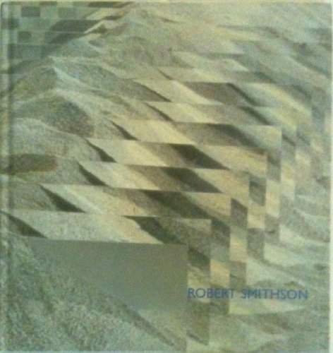 Robert Smithson: Mapping dislocations (9780967530031) by Smithson, Robert