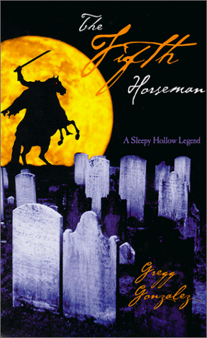 9780967532509: The Fifth Horseman, a Sleepy Hollow Legend