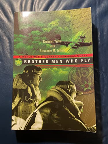 9780967533322: Title: Brother Men Who Fly