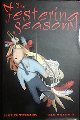 Stock image for The Festering Season for sale by Better World Books: West
