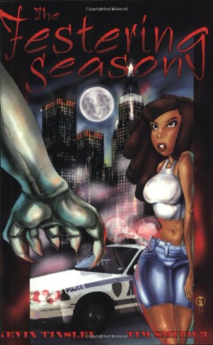 9780967542324: The Festering Season
