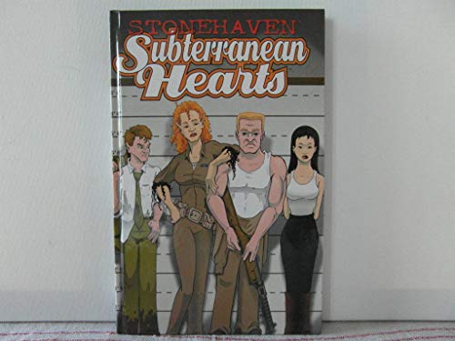 9780967542355: Stonehaven Volume 2: Subterranean Hearts