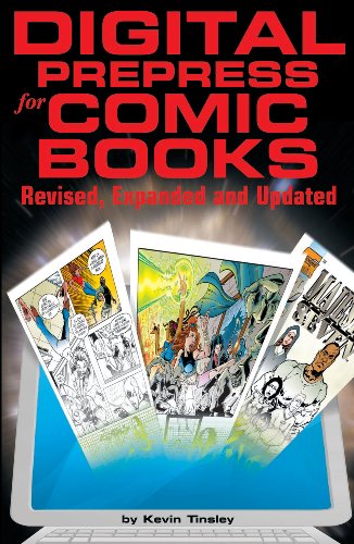 Stock image for Digital Prepress For Comic Books: Revised, Expanded & Updated for sale by Books Unplugged