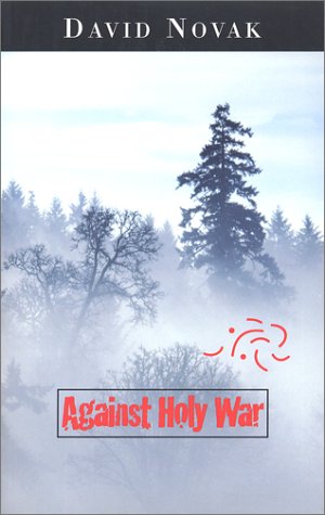 Beispielbild fr Against Holy War zum Verkauf von Half Price Books Inc.